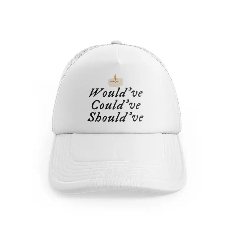 Would've Could've Should'vewhitefront view