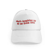 She's Laughing Up At Us From Hellwhitefront view