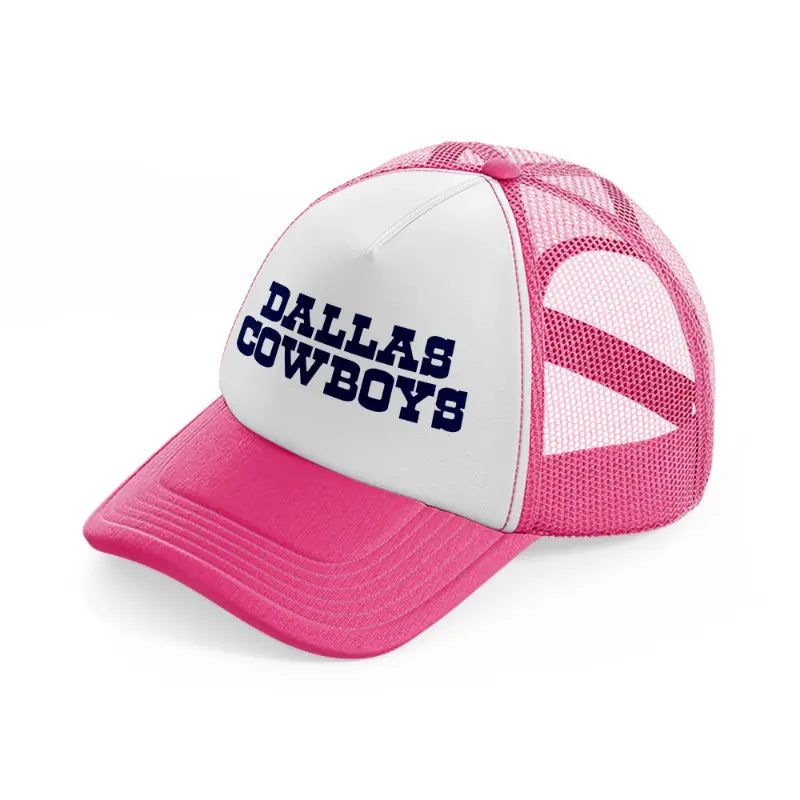 dallas cowboys text neon pink trucker hat