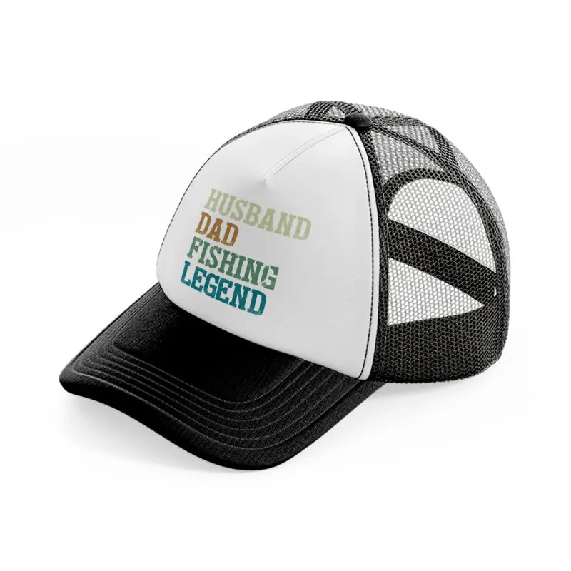 husband dad fishing legend black and white trucker hat