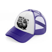 love me love my chickens purple trucker hat