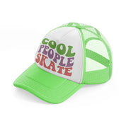cool people skate lime green trucker hat