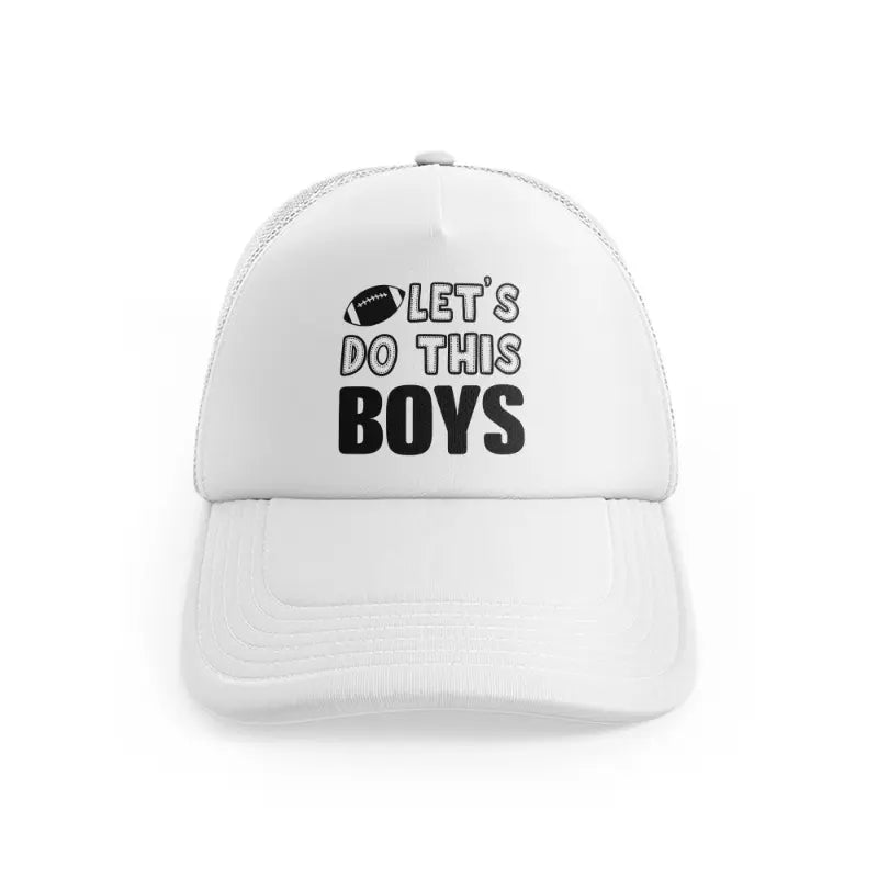 Let's Do This Boyswhitefront view