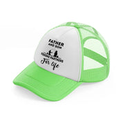 father and son fishing partners for life lime green trucker hat