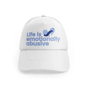 Life Is Emotionally Abusivewhitefront view