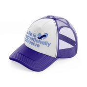 life is emotionally abusive purple trucker hat