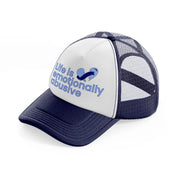 life is emotionally abusive navy blue and white trucker hat