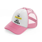 i like bananas but not yours pink and white trucker hat