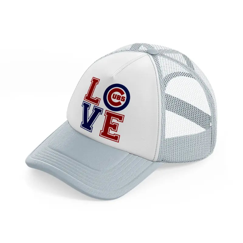 love cubs grey trucker hat