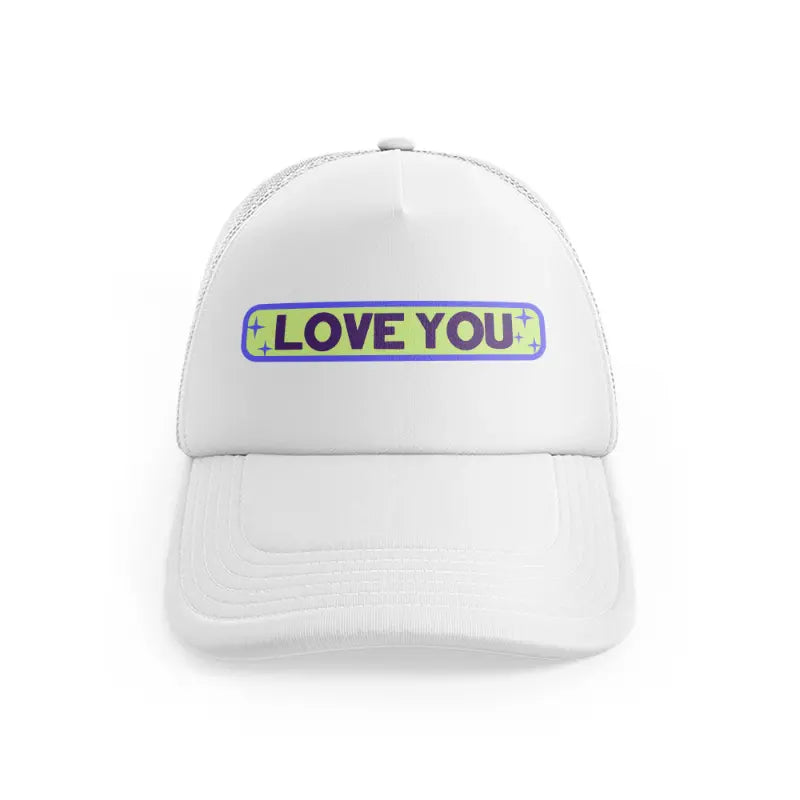 Love Youwhitefront view