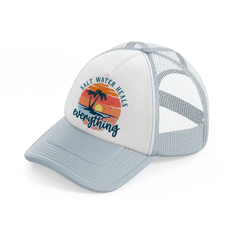 salt water heals everything grey trucker hat