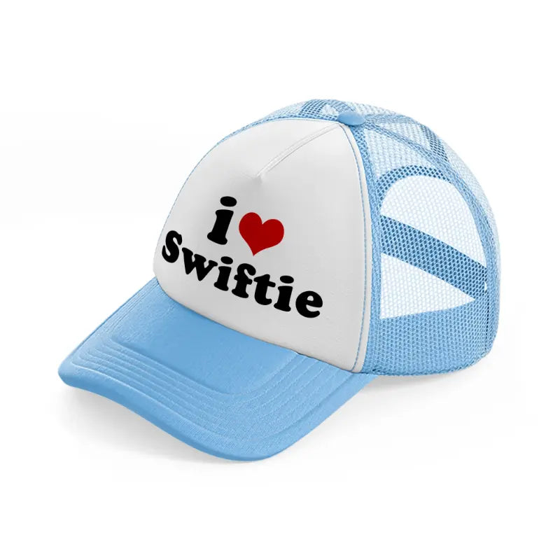 i love swiftie sky blue trucker hat