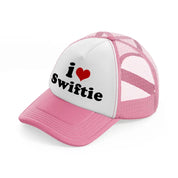i love swiftie pink and white trucker hat