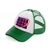 love green and white trucker hat