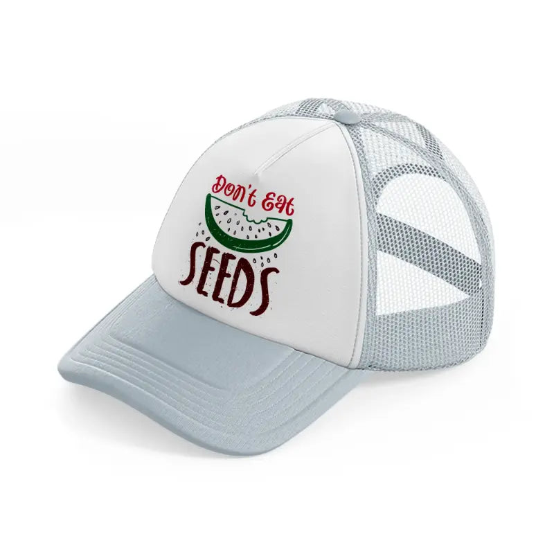 dont eat seeds grey trucker hat