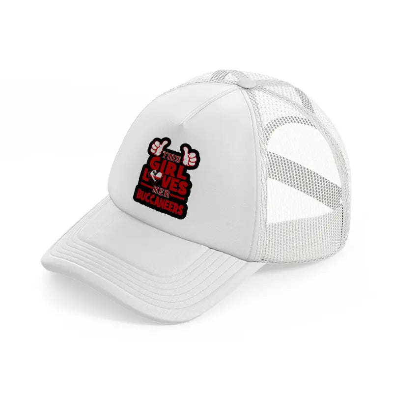 this girl loves her buccaneers white trucker hat