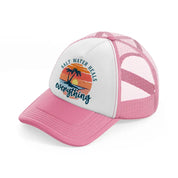 salt water heals everything pink and white trucker hat