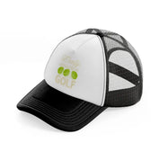 easily distracted by golf balls black and white trucker hat