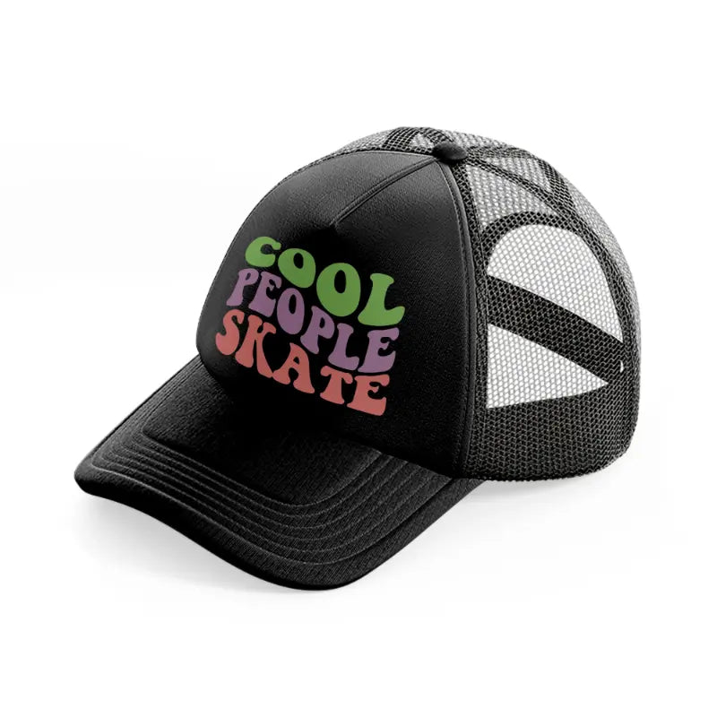 cool people skate black trucker hat