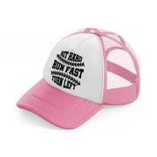 hit hard run fast turn left-pink-and-white-trucker-hat