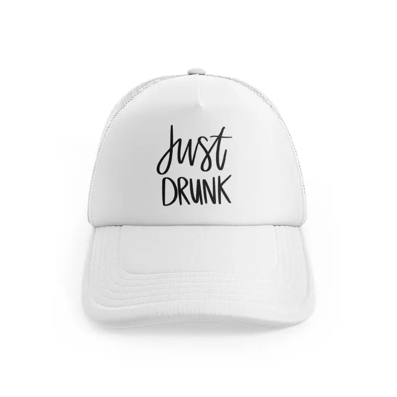 12.-just-drunk-white-trucker-hat