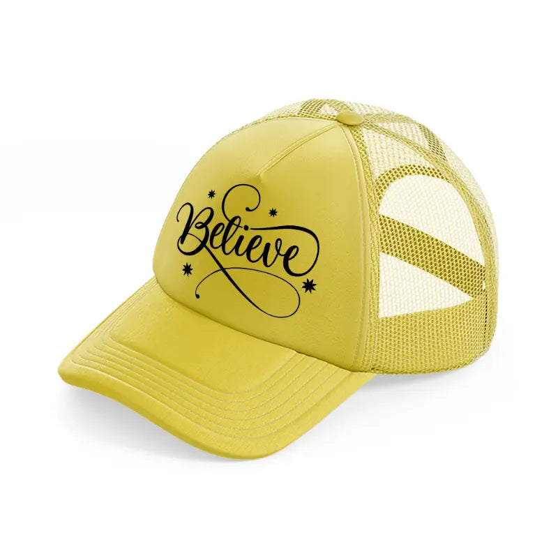 believe gold trucker hat