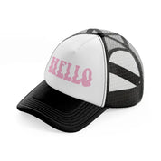 hello black and white trucker hat