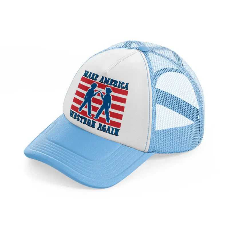 make america western again-sky-blue-trucker-hat
