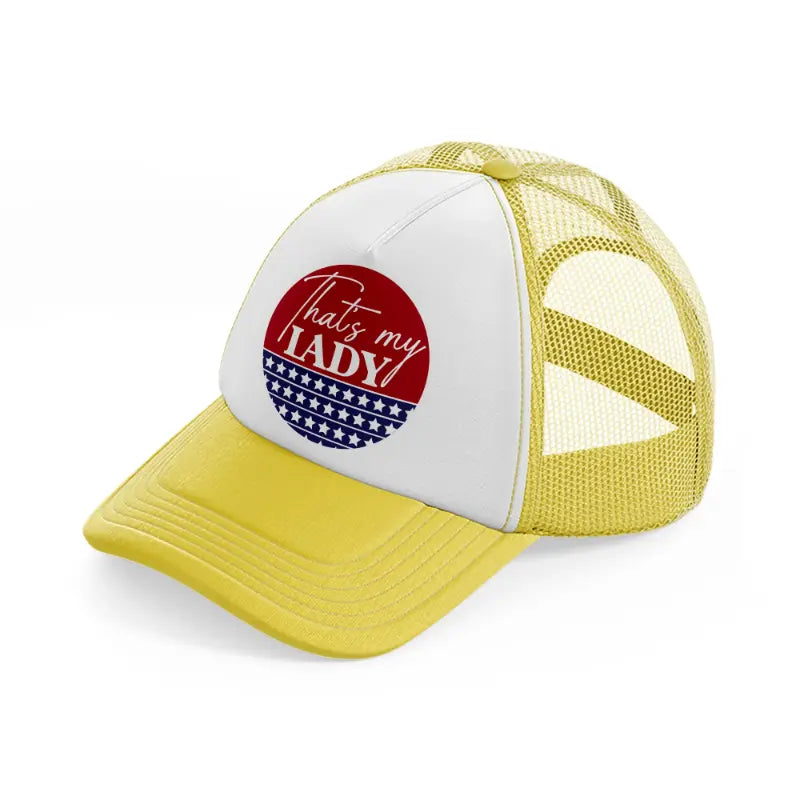 that's my lady-01-yellow-trucker-hat