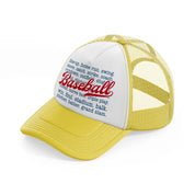 baseball  line up quote-yellow-trucker-hat