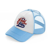 land of the free-sky-blue-trucker-hat