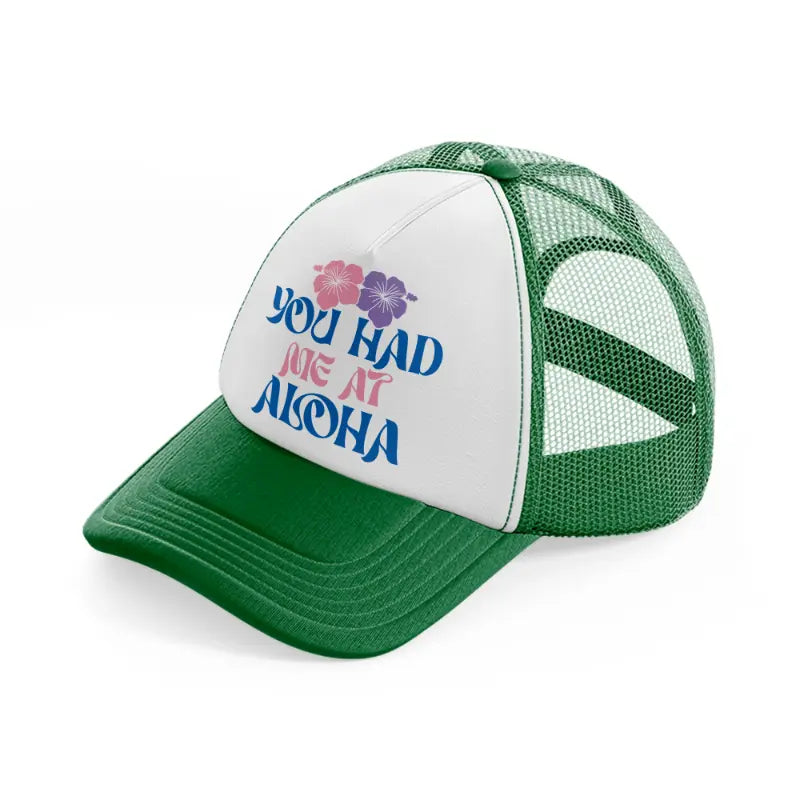 you had me at aloha floral-green-and-white-trucker-hat