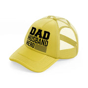 dad husband hero gold trucker hat