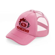 cute 49ers-pink-trucker-hat