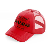 north pole milk and cookie co. baking santa's favorite-red-trucker-hat