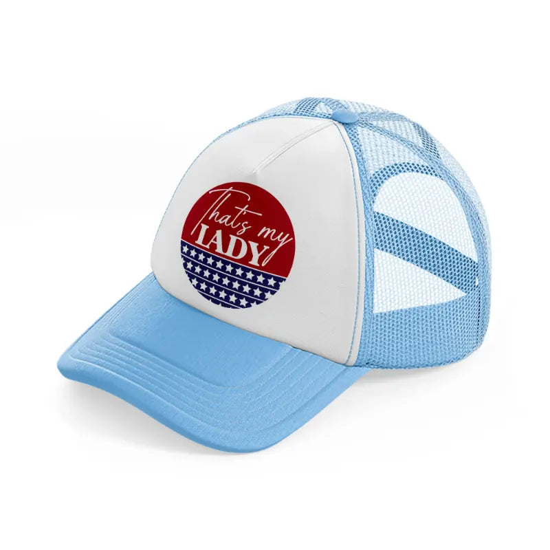 that's my lady-01-sky-blue-trucker-hat