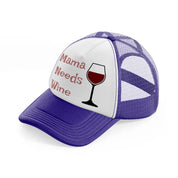 mama needs wine-purple-trucker-hat