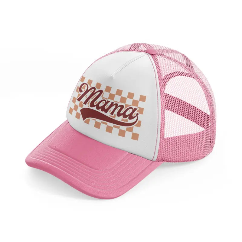 mama ceckerboard pink-pink-and-white-trucker-hat