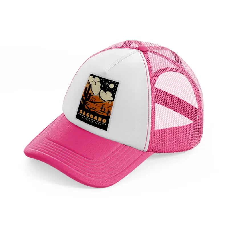 saguaro national park-neon-pink-trucker-hat