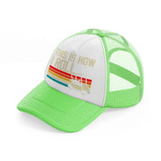this is how i roll retro-lime-green-trucker-hat