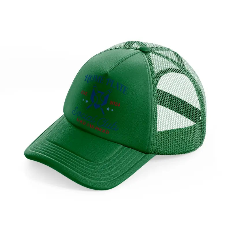 home plate social club loud and proud green trucker hat