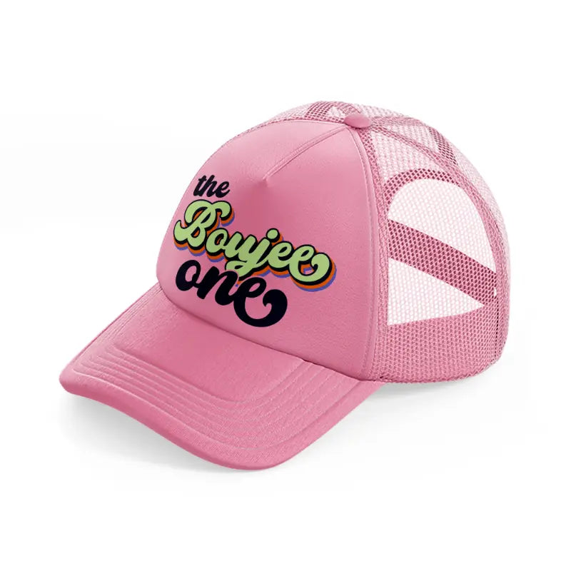 the boujee one-pink-trucker-hat