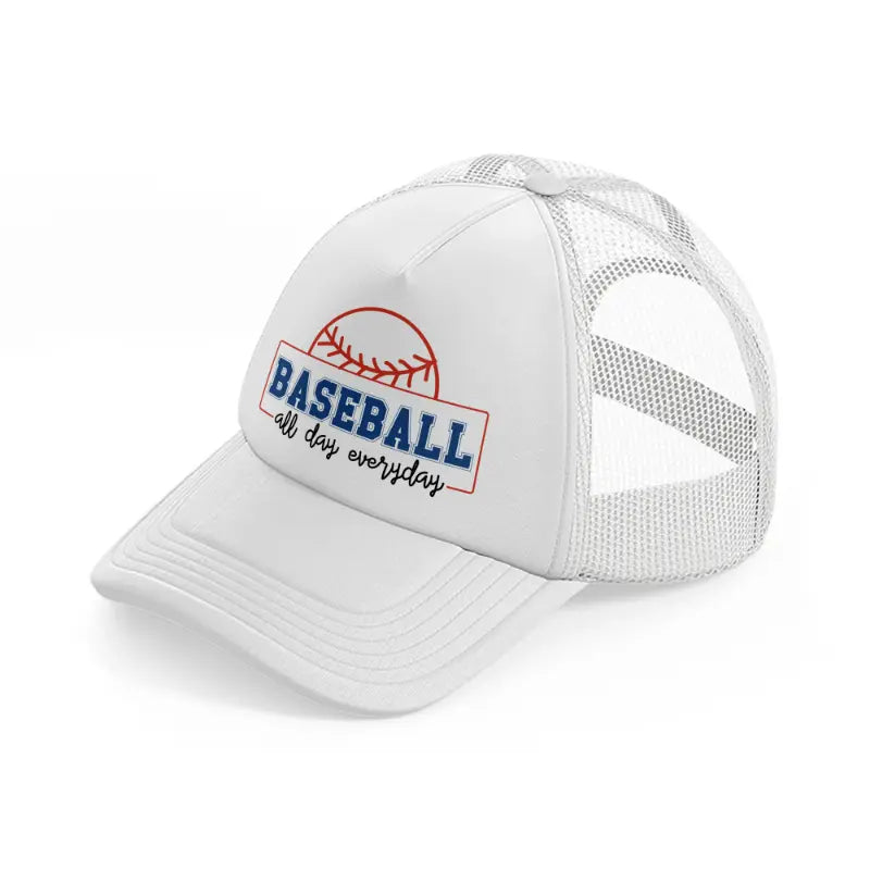 baseball all day everyday white trucker hat