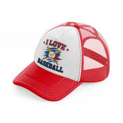 i love baseball red and white trucker hat