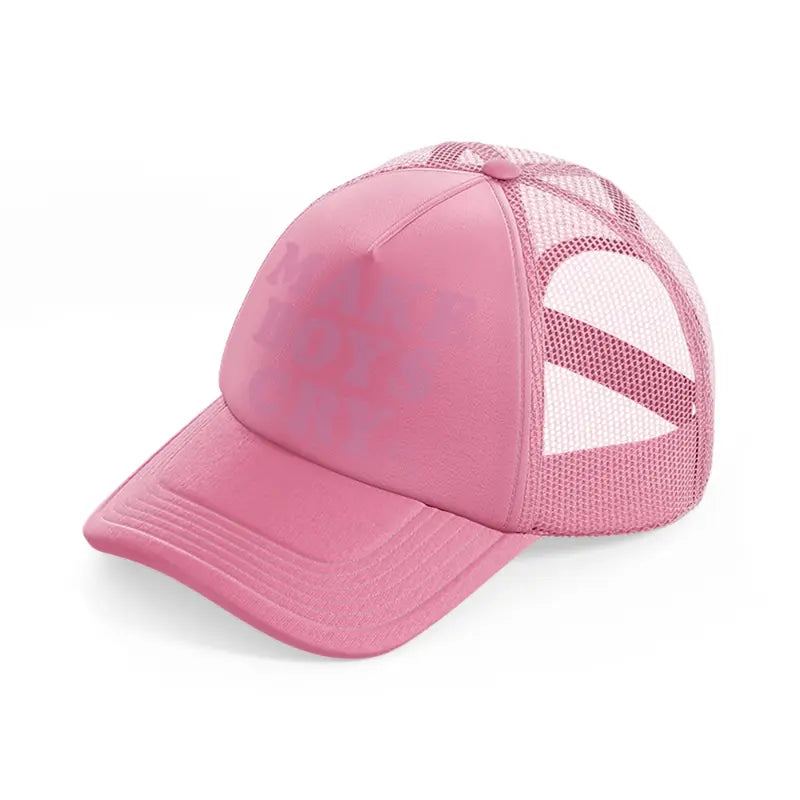 make boys cry-pink-trucker-hat