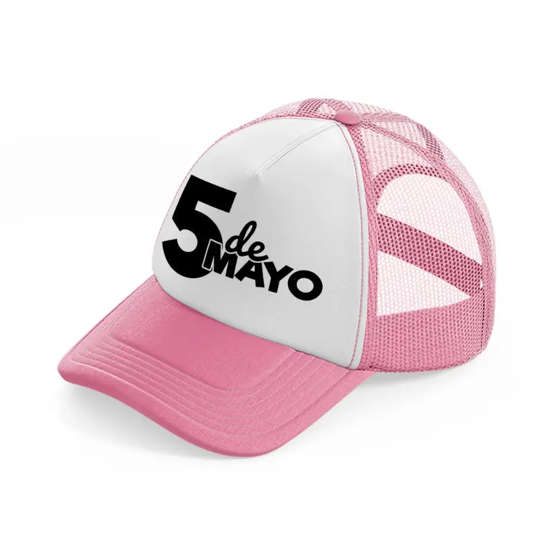 5 de mayo-pink-and-white-trucker-hat