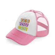 yes you can-pink-and-white-trucker-hat