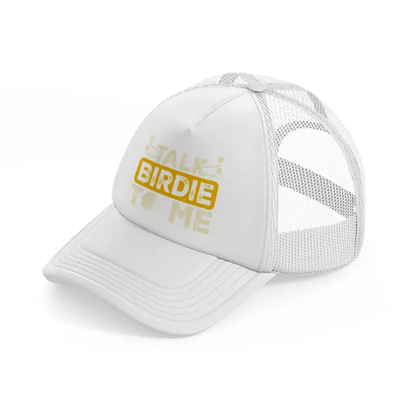 talk birdie to me-white-trucker-hat