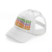 the cool cool dad white trucker hat