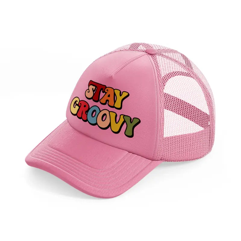 groovy quotes 12 pink trucker hat